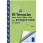 Différencier pour aider l'élève à lire et à comprendre les textes (+ CD-Rom)