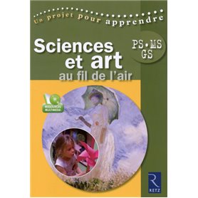 Sciences et arts au fil de l'air (+ CD-Rom)