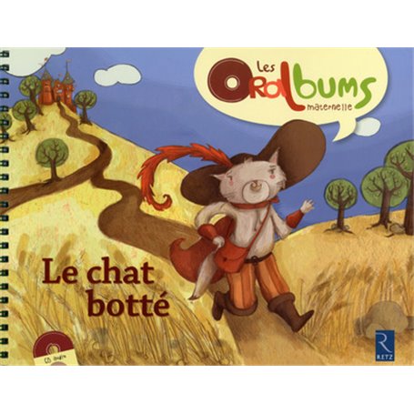 Le chat botté + cd audio - Les oralbums maternelle