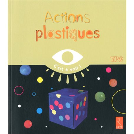 Actions plastiques TPS