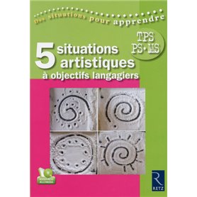 Concevoir des situations artistiques à objectifs langagiers + DVD