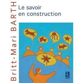 Le savoir en construction