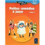 Petites comédies à jouer - tome 2