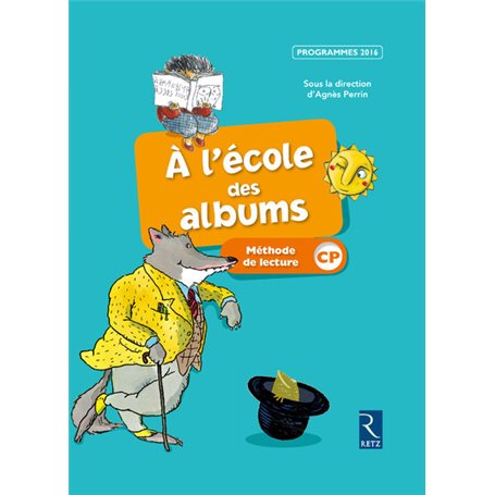 A l'école des albums CP Manuel Série bleue