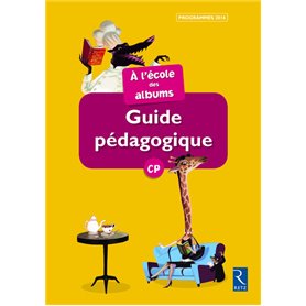 A l'école des albums CP Série 2 Guide pédagogique + CD Série jaune