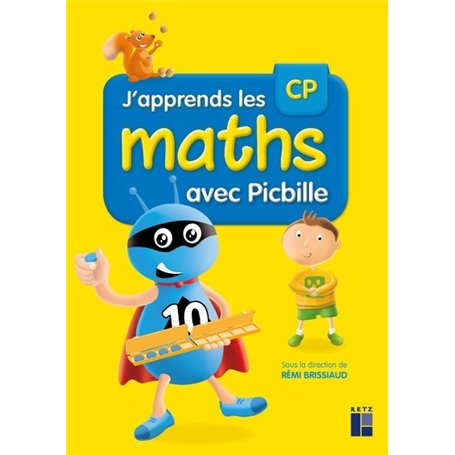 J'apprends les maths CP Picbille