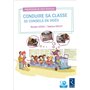 Conduire sa classe : 30 conseils en video