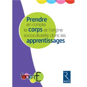 Prendre en compte le corps et l'origine socioculturelle dans les apprentissages