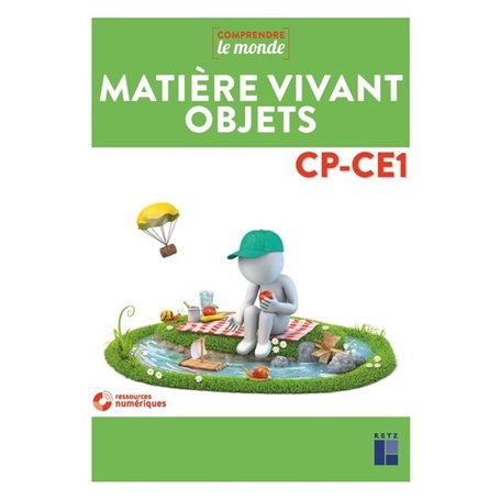 Matière, vivant, objets CP-CE1