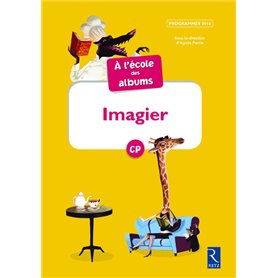 Imagier A l'école des albums CP - Série jaune