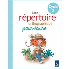 CLEO - Mon Répertoire orthographique Cycle 2 NE