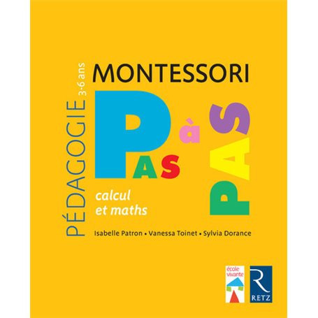 Pédagogie Montessori Le calcul et les maths 3-6 ans