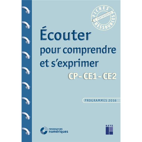 Écouter pour Comprendre et s'exprimer CP-CE1-CE2 + CD Rom