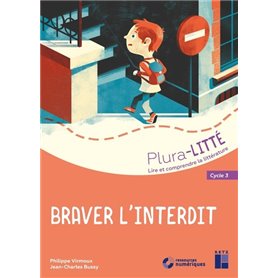 Braver l'interdit cycle 3 + CD - Lire et comprendre la littérature au cycle 3