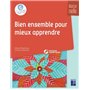 Bien ensemble pour mieux apprendre en maternelle + CD Rom