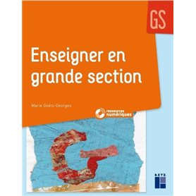 Enseigner en GS + CD-Rom - NE