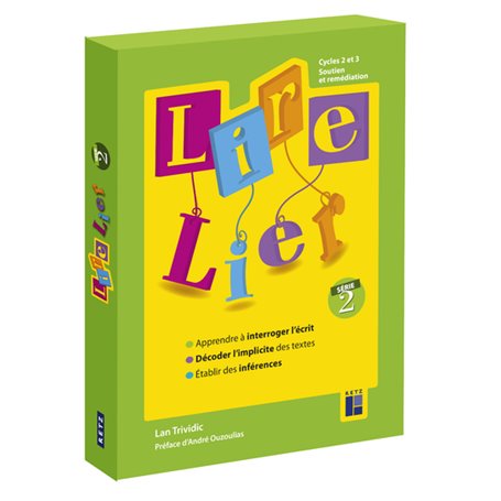 Lire et lier Série 2 Cycles 2 et 3 - Soutien et remédiation