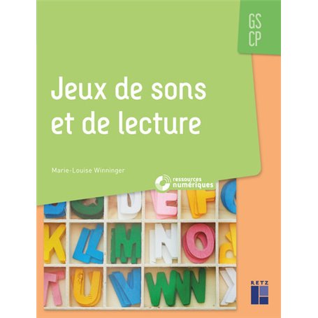 Jeux de sons et de lecture GS-CP + CD-Rom