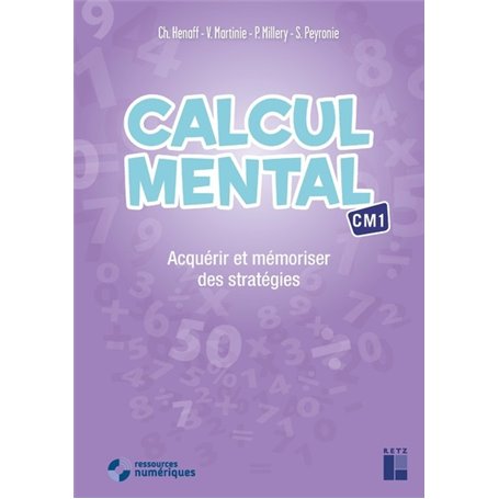 Calcul mental CM1 + CD-Rom + Téléchargement