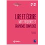 Lire et écrire CP-CE1 - Mots fréquents et graphèmes complexes + téléchargement