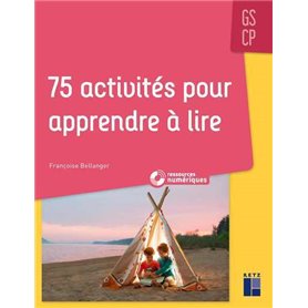 75 activités pour apprendre à lire GS/CP + CD-Rom + Téléchargement