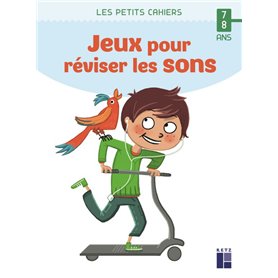 Des jeux pour réviser les sons 7-8 ans