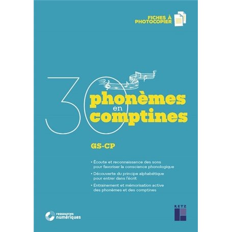 30 phonèmes en 30 comptines + CD audio