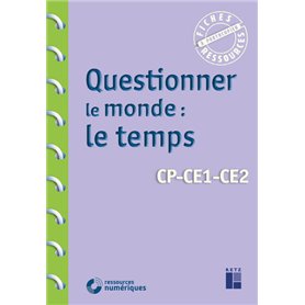 Questionner le monde : le temps + téléchargement