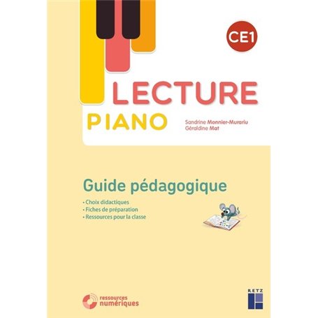 Lecture Piano CE1 - Guide pédagogique + CD-Rom