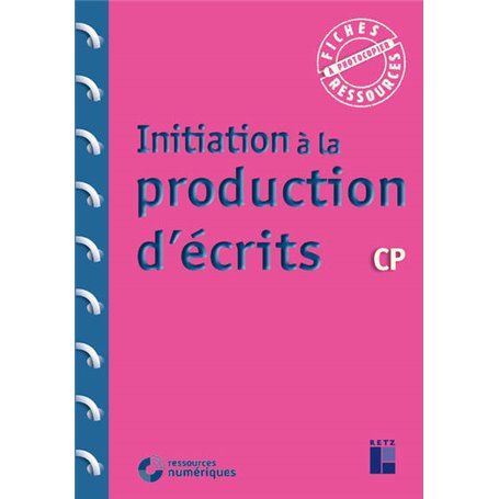 Initiation à la production d'écrits CP + Téléchargement