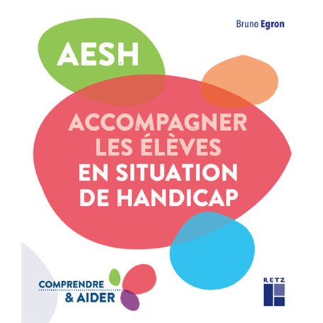 AESH - Accompagner les élèves en situation de handicap