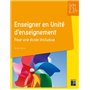 Enseigner en Unité d'enseignement - Pour une école inclusive