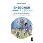 Enseigner l'EMC à l'école