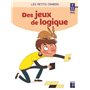 Des jeux de logique - 9-11 ans