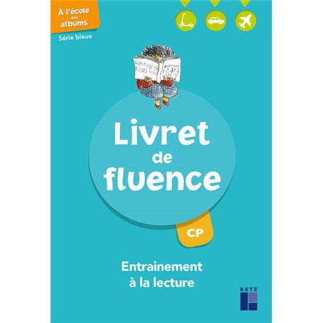 Livret de fluence CP - Série bleue