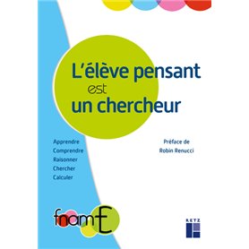 L'élève pensant est un chercheur