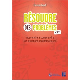 Résoudre des problèmes CE2 + Téléchargement - Apprendre à comprendre les situations mathématiques