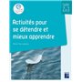 Activités pour se détendre et mieux apprendre cycles 2 et 3 + ressources numériques