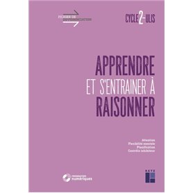 Apprendre et s'entrainer à raisonner cycle 2 - Ulis + Téléchargement