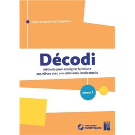 DECODI niveau 2 - Méthode pour enseigner la lecture aux élèves avec une déficience intellectuelle +