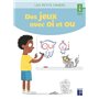 Des jeux avec OI et OU - 6-8 ans