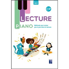 Lecture Piano CP - Méthode pour entrer pas à pas dans la lecture - 2022