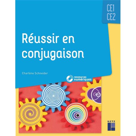 Réussir en conjugaison CE1-CE2 + ressources numériques