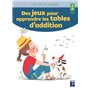 Des jeux pour apprendre les tables d'addition - 6-8 ans