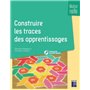 Construire les traces des apprentissages maternelle + ressources numériques