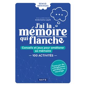 J'ai la mémoire qui flanche