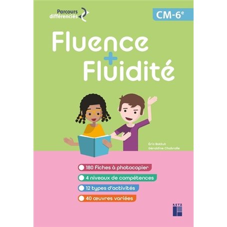 Fluence + fluidité CM 6e + Ressources numériques