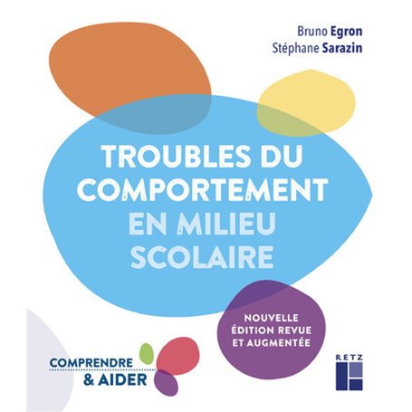 Troubles du comportement en milieu scolaire