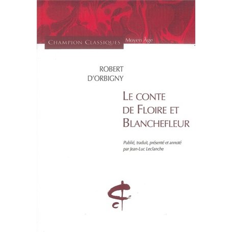 Le Conte de Floire et Blanchefleur