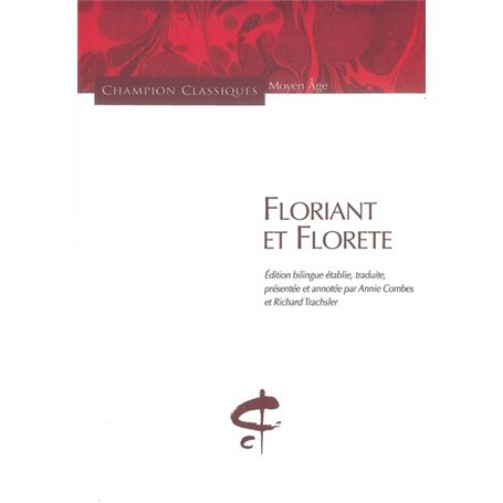 Floriant et Florete